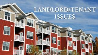 Landlord/Tenant Issues - Part 2