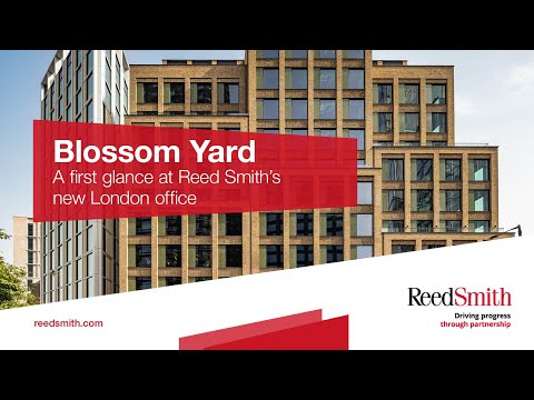 Blossom Yard – a first glance at Reed Smith’s new London office