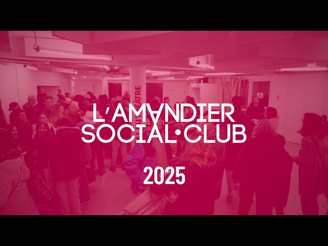 L'AMANDIER SOCIAL CLUB 2025 ➡️ REPORTAGE