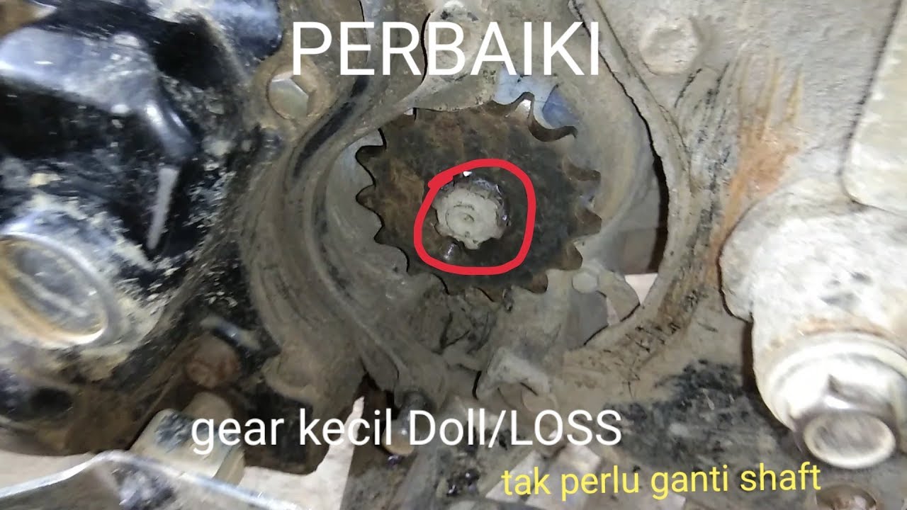 Cara perbaikan shaft gear kecil sepeda motor