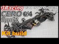 [RC] 3racing CERO Sport 6/4, kit build