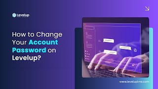 How to Change Your Levelup Account Password | Step-by-Step Guide | Levelup LMS #lms #elearning