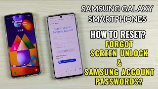 How To Reset Screen Unlock & Samsung Account Password On Samsung Galaxy Smartphones?