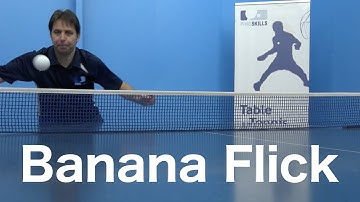 Banana Flick | Tafeltennis | PingSkills