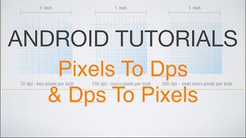 200 Android Convert Dp To Px Or Px To Dp |