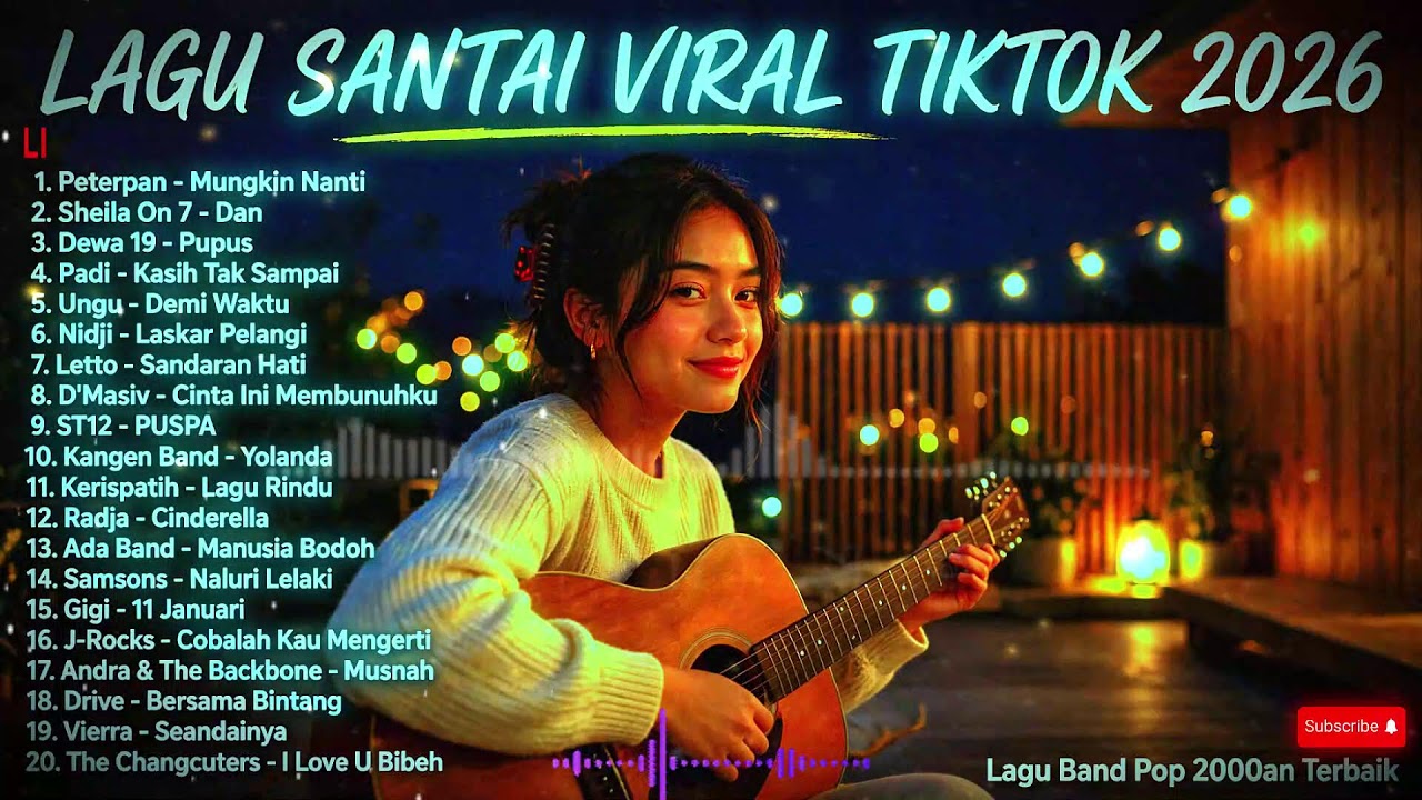 Lagu Band 2000an Terbaik Bikin Nostalgia - Lagu Santai Viral TikTok 2026 ❤️ Peterpan, Kotak, Dewa 19