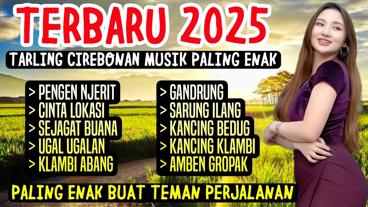 TARLING CIREBONAN INDRAMAYU, TARLING TENGDUNG | LAGU TARLING FULL ALBUM