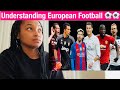 Understanding European soccer in four simple steps | a guide for Americans | reaction