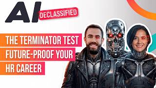 The Terminator Test - Future proof your HR career