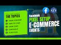 Facebook Pixel Setup For Ecommerce Events(View Content, Add To Cart, View Cart, Checkout & Purchase)