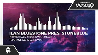 Video thumbnail of "ilan Bluestone pres. Stoneblue - Hypnotized (feat. Emma Hewitt) (Markus Schulz Remix)"