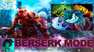 Dota Auto Chess Berserk Mode