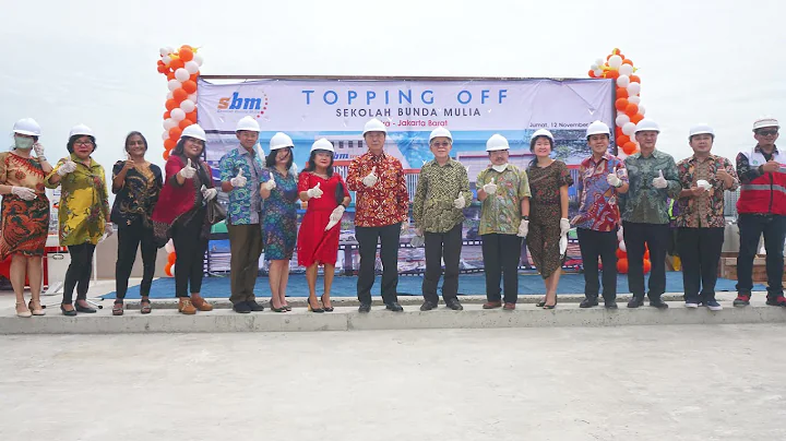 Topping Off Sekolah Bunda Mulia Citra - Jakarta Ba...