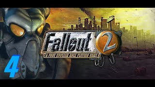 Let's Play Fallout 2 with Low Intelligence (Part 4) Kaga Still Too Tough