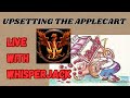 Upsetting the applecart live with whisperjack