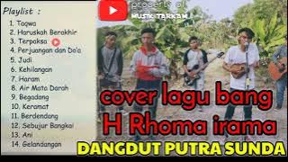 Lagu H. Rhoma irama populer | cover Dangdut putra Sunda
