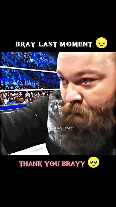 Bray Wyatt Last Moments | Thank You Bray 🙏