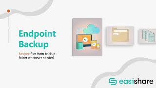 Easishare - Endpoint Backup