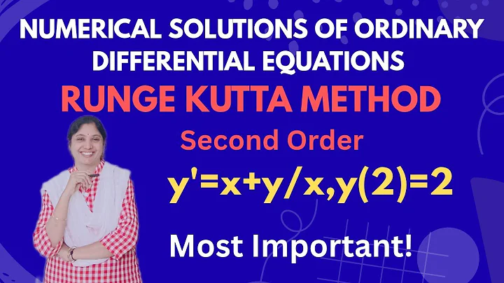 Runge Kutta Method of Second Order y'=x+y/x, y(2)=2.Numerical Solutions of Ordinary Differen