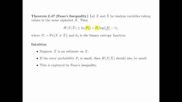 Chapter 2 Information Measures - Section 2.8 Fano's Inequality - DayDayNews