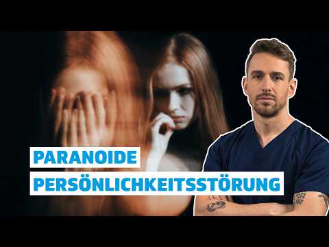 Paranoide Persönlichkeitsstörung verstehen: Ursachen, Diagnose & Therapie | DocTommy