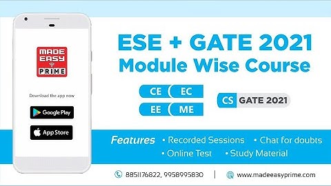 Module Course | ESE & GATE 2021|CE, ME, EE, EC, CS | MADE EASY PRIME | Introduction Video