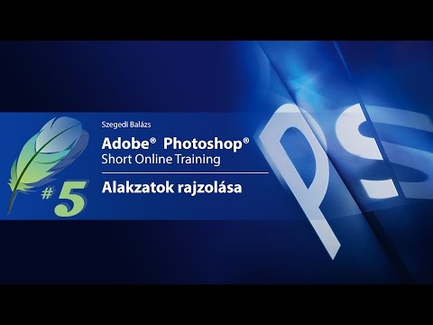 Videó: Alakzat Rajzolása A Photoshop Alkalmazásban