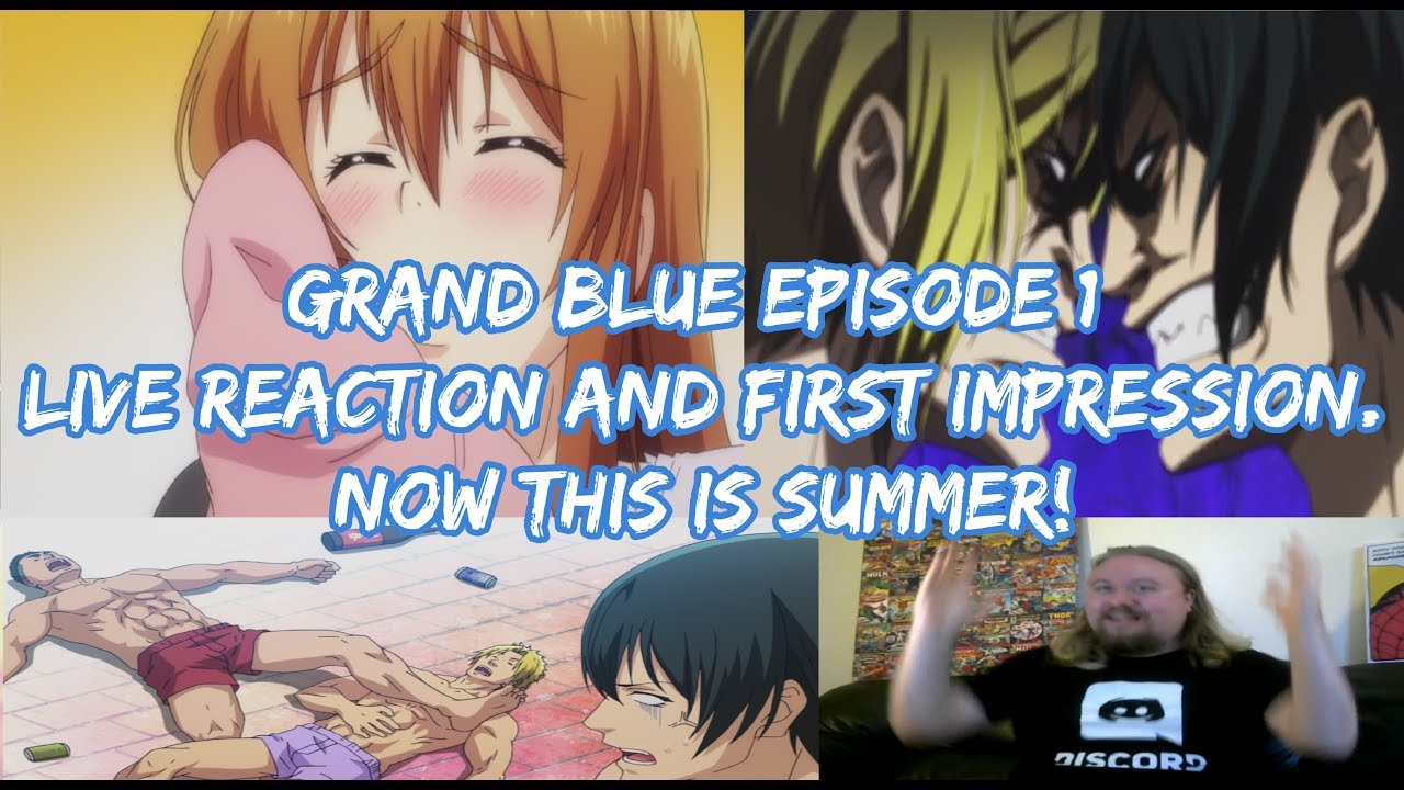 Grand Blue Episode 1 Live Reaction and First Impression. NOW THIS IS