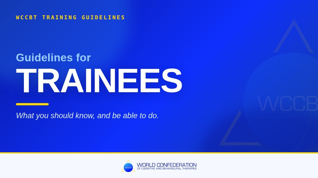 WCCBT Training Guidelines: Trainees