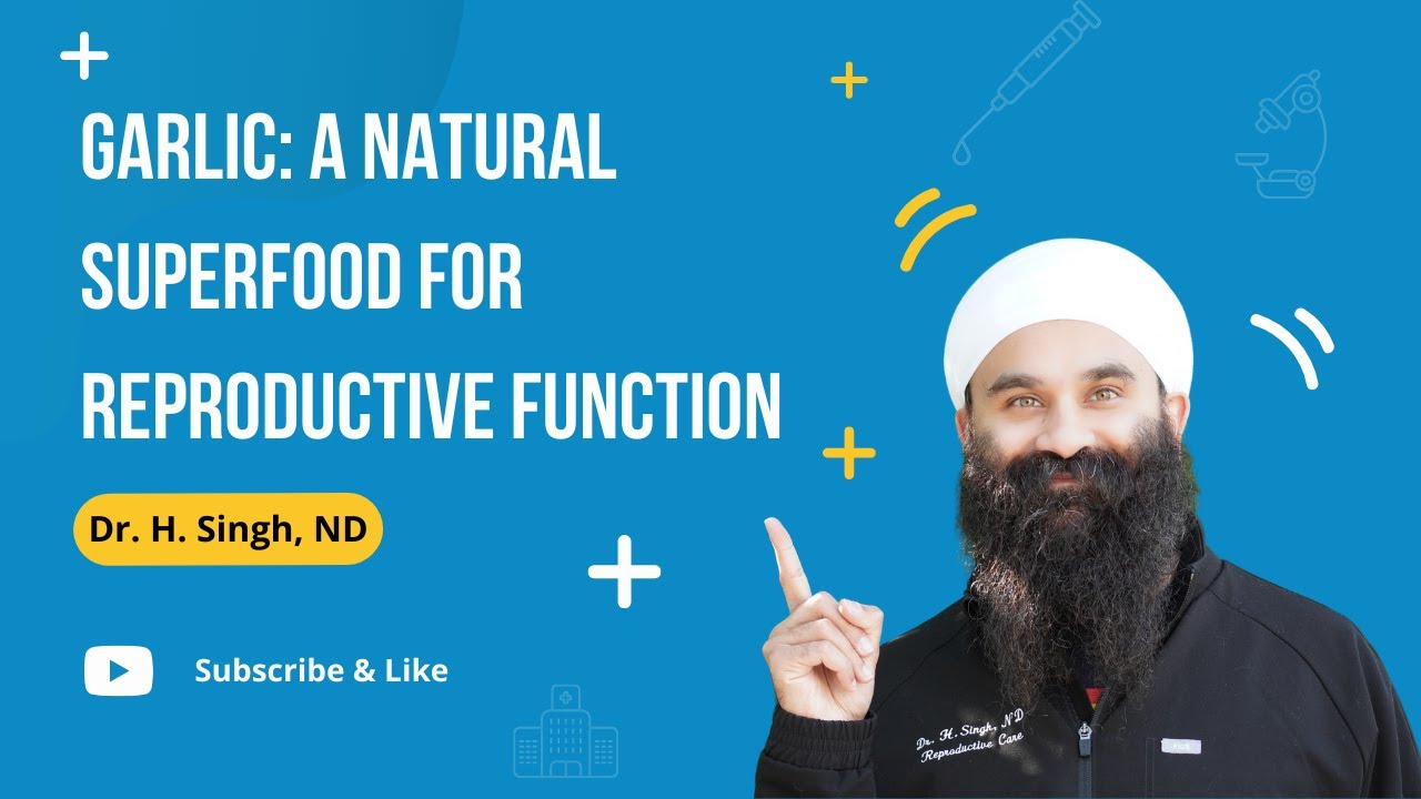 Garlic: A Natural Superfood for Reproductive Function