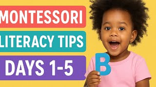 "5 Montessori Literacy Tips Every Parent Needs | Boost Early Reading Skills Fast!"