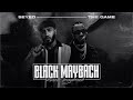 Seyed x The Game - Black Maybach (Official Audio)