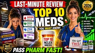 Top 50 NCLEX Pharmacology Questions: Top 10 Medications You Must Know Before Testing in 2026 #2026