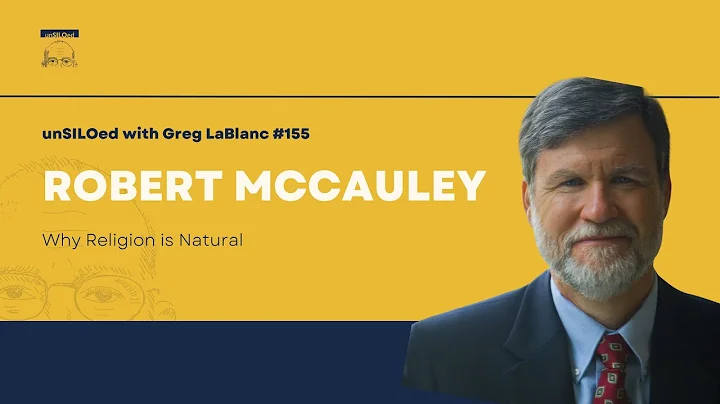 #155 Why Religion is Natural feat. Robert McCauley