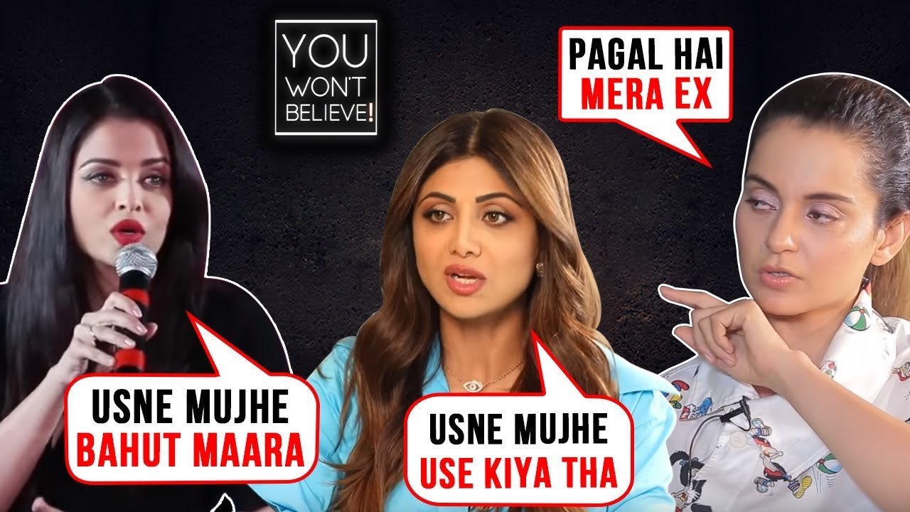 Kangana Ranaut, Deepika Padukone Aishwarya Rai | Stars Who Publicly INSULTED Their Exes