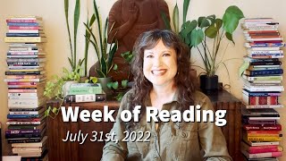 Week of Reading | July 31st, 2022