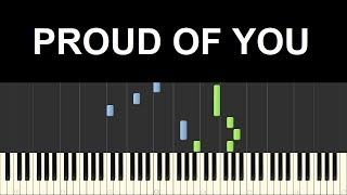 Video thumbnail of "♪ Easy Piano Tutorial: Proud of you"