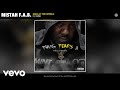 Mistah F.A.B. - Mad at the World (Audio) ft. AyeB