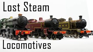 Lost Steam Locomotives