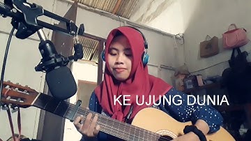 Sampai ke ujung dunia (Dirly)| Akustik Cover