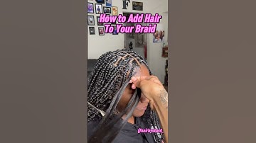 How To Add Hair To Your Braid 🔥💗