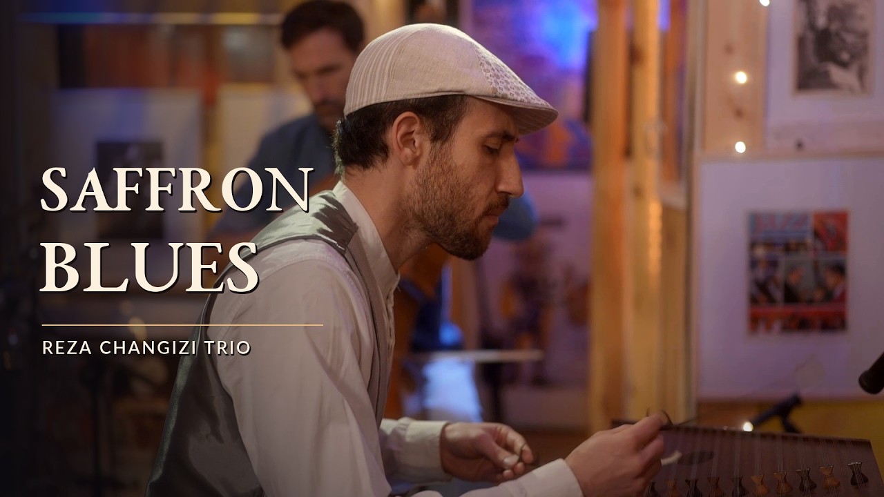 Saffron Blues – Reza Changizi Trio
