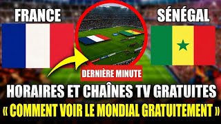 FRANCE vs SÉNÉGAL EN DIRECT : où regarder gratuitement le Mondial 2026 et à quelle heure
