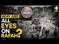 Israel-Hamas war: What&#39;s happening in Rafah? Why is there uproar? | WION Originals