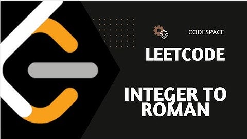 Leetcode 12. Integer To Roman| C++ | Hindi | Easy Explanation
