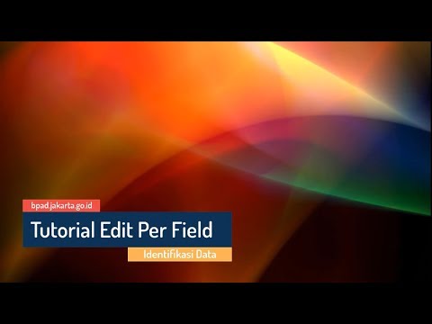 Tutorial Pemuktahiran Data (Edit Per Field) - Part 1