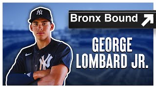 BRONX BOUND: George Lombard Jr. | 2024 Yankees SS Prospect