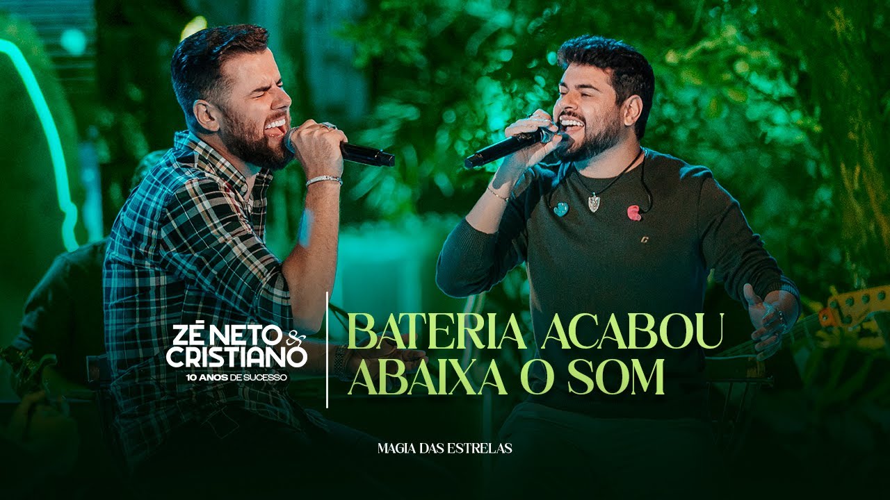 Zé Neto e Cristiano - Bateria Acabou / Abaixa O Som (10 Anos de Sucesso) #MagiaDasEstrelas
