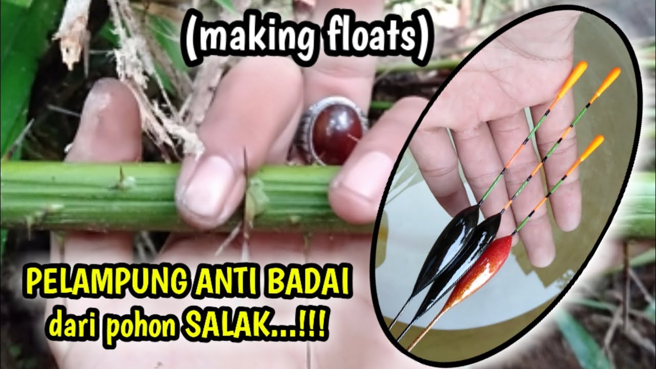 cara mudah membuat pelampung anti badai dari batang pohon salak secara manual (making floats)