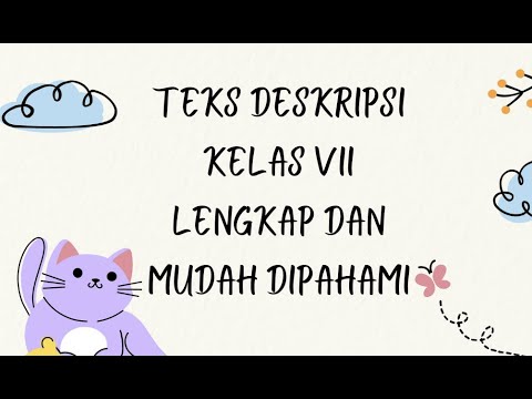 TEKS DESKRIPSI LENGKAP KELAS VII 